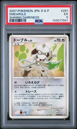 2007 POKEMON JPN DIAMOND & PEARL SHINING DARKNESS #291 SMEARGLE PSA 5 - Image 1