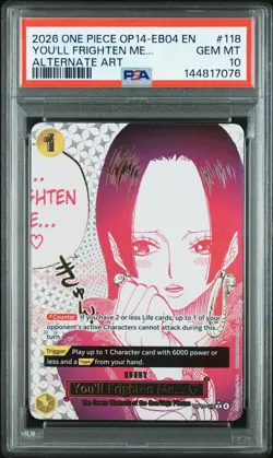 2026 ONE PIECE OP14-EB04-THE AZURE SEA'S SEVEN #118 YOU'LL FRIGHTEN ME... PSA 10 - Image 1