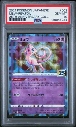 2021 POKEMON JPN 25TH ANV COLL #002 MEW-REVERSE FOIL PSA 10 - Image 1