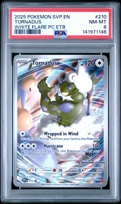 2025 POKEMON WHITE FLARE POKEMON CENTER ETB PROMO #210 TORNADUS PSA 8 - Image 1