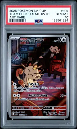 2025 POKEMON JPN SV10-GLORY OF TEAM ROCKET ART RARE TEAM ROCKET'S MEOWTH PSA 10 - Image 1