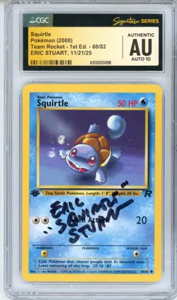 CGC Signed Eric Stuart Squirtle 68/82 Team Rocket 1st Edition Pokemon TCG 2000 - Image 1