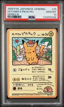 1998 POKEMON JPN VENDING SER III #25 OOYAMA'S PIKACHU PSA 10 - Image 1