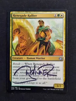MTG Renegade Rallier-Artist Signed (Kieran Yanner) - Aether Revolt #133 - Image 1