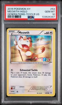 2016 POKEMON XY GENERATIONS TOYS R US #53 MEOWTH-HOLO PSA 10 - Image 1