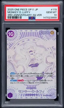 2025 ONE PIECE JPN OP11#119 MONKEY D. LUFFY 3RD ANNIVERSARY-SILVER PSA 10 (Q858 - Image 1