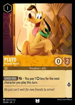 Disney Lorcana Pluto - Friendly Pooch - 18 - Into The Inklands - Image 1