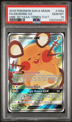 PSA 10 Dedenne GX #195a Pokemon SM Unbroken Bonds English 2019 - Image 1