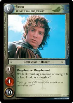 LOTR TCG HUNTERS FRODO WEARY FROM THE JOURNEY 15C144 NM/MINT a Top Shelf Card - Image 1