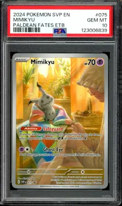 PSA 10 Mimikyu SVP 075 Paldean Fates ETB Illustration Rare Promo 2024 Pokemon - Image 1