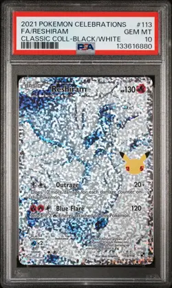 2021 POKEMON CELEBRATIONS CLASSIC COLL #113 FULL ART/RESHIRAM PSA 10 - Image 1
