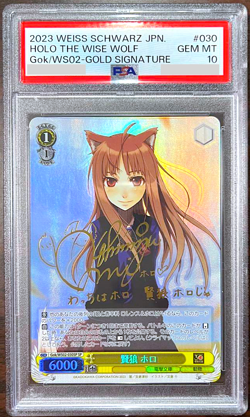 PSA 10 Weiss Schwarz Holo Spice And Wolf Signature Gok/WS02-030 SP Foil - Image 1
