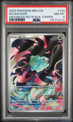 2025 POKEMON MEG EN-MEGA EVOLUTION ENHANCED BOOSTER BOX TOPPER BULBASAUR PSA 8 - Image 1