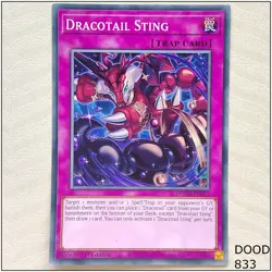 Dracotail Sting - DOOD-EN077 - Common 1st Edition Yugioh - Image 1