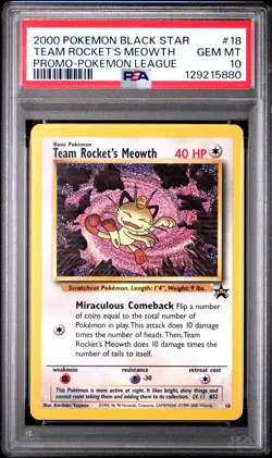 2000 POKEMON PROMO BLACK STAR POKEMON LEAGUE #18 TEAM ROCKET'S MEOWTH PSA 10 - Image 1
