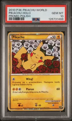 2010 POKEMON WORLD COLL POLISH PIKACHU-HOLO PSA 10 - Image 1