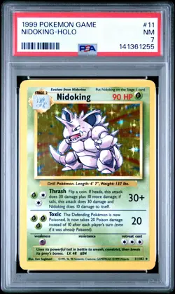 1999 POKEMON BASE SET UNLIMITED #11 NIDOKING-HOLO PSA 7 - Image 1