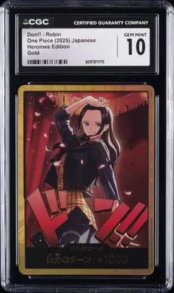 2025 ONE PIECE JPN HEROINES ED GOLD DON!! ROBIN CGC 10 GEM MINT - Image 1