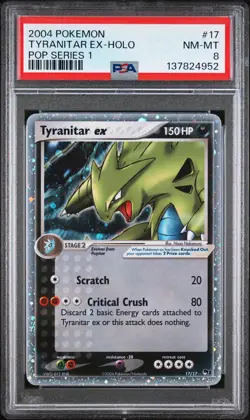 2004 POKEMON POP SER 1 #17 TYRANITAR EX-HOLO PSA 8 - Image 1
