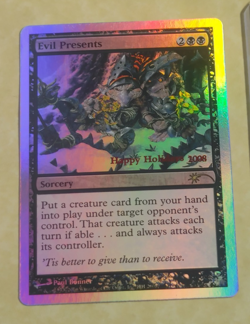 EVIL PRESENTS NM -- Happy Holidays 2008 MTG -- See Photos - Image 1