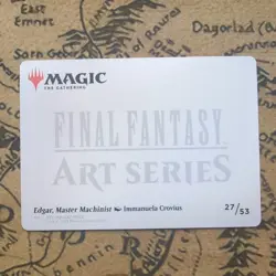 GOLD SIGNATURE Edgar, Master Machinist 27/53 Final Fantasy Art Series MTG - Image 2
