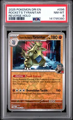 2025 POKEMON DRI EN-DESTINED RIVALS REVERSE HOLO TEAM ROCKET'S TYRANITAR PSA 8 - Image 1