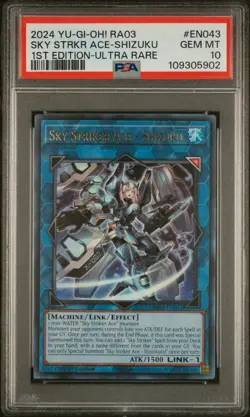 2024 YU-GI-OH! RA03-QUARTER CENTURY BONANZA SKY STRIKER ACE - SHIZUKU PSA 10 - Image 1