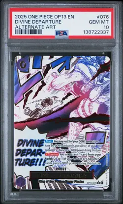 2025 ONE PIECE OP13-CARRYING ON HIS WILL ALTERNATE ART DIVINE DEPARTURE PSA 10 - Image 1