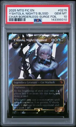 2025 MTG FINAL FANTASY COMMANDER SURGE #0215 Y'SHTOLA, NIGHT'S BLESSED PSA 10 - Image 1