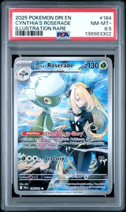 2025 POKEMON DRI EN-DESTINED RIVALS ILLUSTRATION RARE CYNTHIA'S ROSERADE PSA 8.5 - Image 1