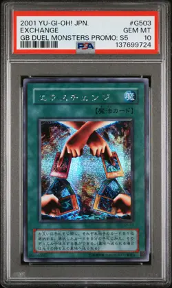 2001 YU-GI-OH! JPN GAMEBOY DUEL MONSTERS PROMOS: SERIES 5 #G503 EXCHANGE PSA 10 - Image 1
