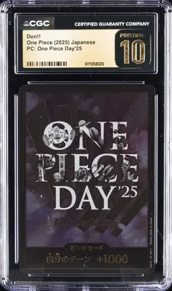 2025 ONE PIECE JAPANESE PC: ONE PIECE DAY'25 DON!! CGC 10 PRISTINE - Image 1