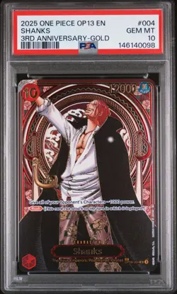 2025 ONE PIECE OP13-CARRYING ON HIS WILL 3RD ANNIVERSARY-GOLD #004 SHANKS PSA 10 - Image 1