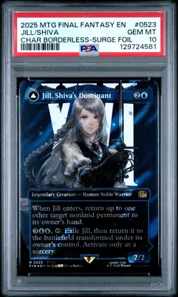 2025 MTG FINAL FANTASY #0523 JILL, SHIVA'S DOMINANT/SHIVA, WARDEN OF ICE PSA 10 - Image 1