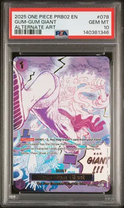 2025 ONE PIECE PRB02 ALTERNATE ART #078 GUM-GUM GIANT PSA 10 - Image 1