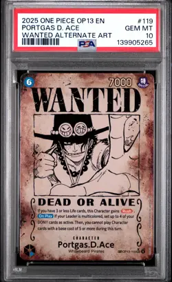 2025 ONE PIECE OP13-WANTED ALTERNATE ART #119 PORTGAS D. ACE PSA 10 - Image 1