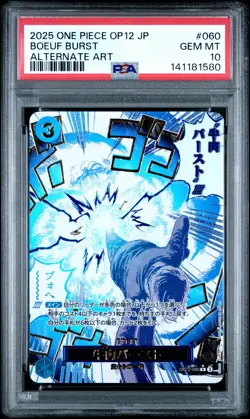 2025 ONE PIECE JPN OP12-LEGACY OF THE MASTER ALTERNATE ART BOEUF BURST PSA 10 - Image 1