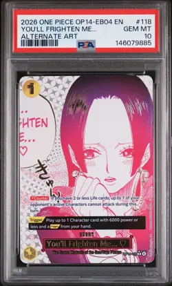 2026 ONE PIECE OP14-EB04-THE AZURE SEA'S SEVEN #118 YOU'LL FRIGHTEN ME... PSA 10 - Image 1