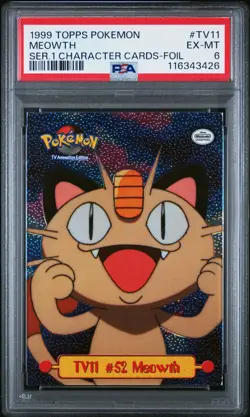 1999 TOPPS POKEMON SERIES 1 CHARACTER CARDS FOIL #TV11 MEOWTH PSA 6 - Image 1