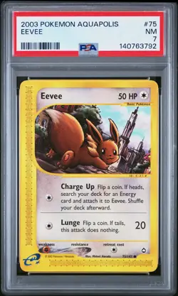 2003 POKEMON AQUAPOLIS #75 EEVEE PSA 7 - Image 1
