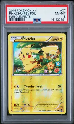 2014 POKEMON XY FURIOUS FISTS #27 PIKACHU-REVERSE FOIL PSA 8 - Image 1