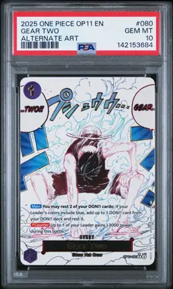 2025 ONE PIECE OP11-A FIST OF DIVINE SPEED ALTERNATE ART #080 GEAR TWO PSA 10 - Image 1