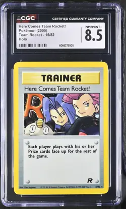 CGC 8.5 Here Comes Team Rocket! 2000 Team Rocket 15/82 Holo Pokemon Card - Image 1