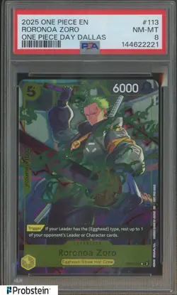2025 One Piece EN Day Dallas #113 Roronoa Zoro PSA 8 NM-MT - Image 1