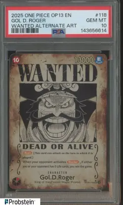 2025 One Piece OP13 EN Wanted Alternate Art #118 Gol D. Roger PSA 10 - Image 1