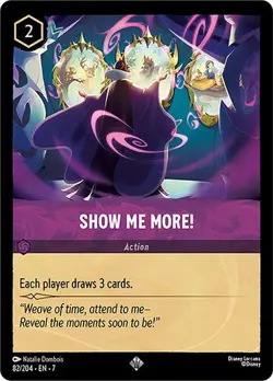 Show Me More! 82/204 Disney Lorcana Archazia's Island Non-Foil Super Rare - Image 1