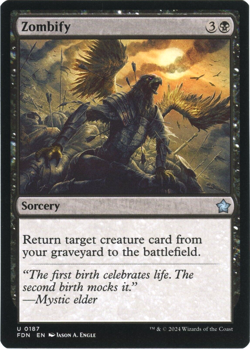 Zombify - 0187 - Foundations - Magic the Gathering (MTG) - Image 1