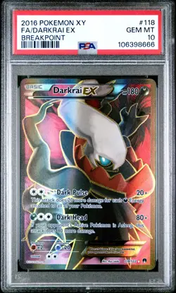 POKEMON 2016 FA/DARKRAI EX XY BREAKPOINT #118 PSA 10 - Image 1