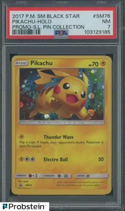 2017 Pokemon Black Star #SM76 Pikachu-Holo Promo-S.L. Pin Collection PROMO PSA 7 - Image 1