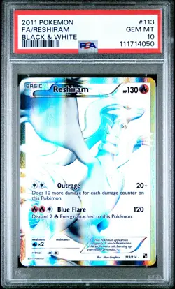 2011 POKEMON B&W #113 FULL ART/RESHIRAM PSA 10 - Image 1